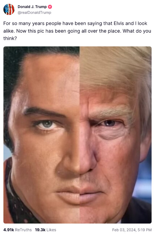 Someone photoshopped together the right
half of Elvis' face and the left half of Trump's, and Trump added the comment: 'For so many years people have been
saying that Elvis and I look alike. Now this pic has been going all over the place. What do you think?