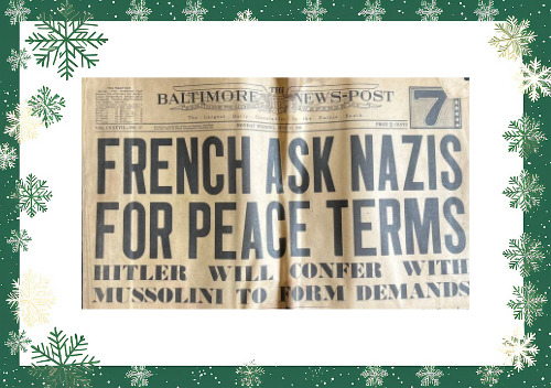 A newspaper from the 1940s
announces that the French have surrendered to the Nazis