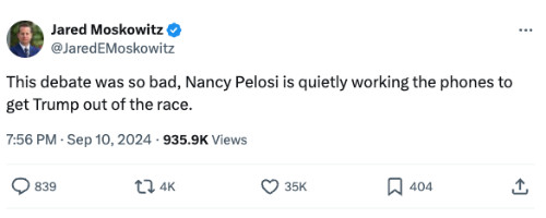 The tweet says:
'This debate was so bad, Nancy Pelosi is quietly working the phones to get Trump out of the race.'